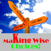 Making Wise Choices