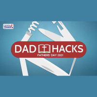Dad Hacks | Fathers Day 2021