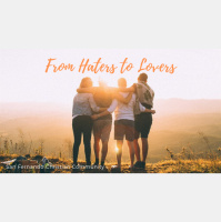 From Haters to Lovers