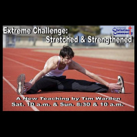 Extreme Challenge: Stretched  Strengthened