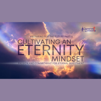 Preparing for the Future Part 3: Passion  Commitment for Eternal Investments