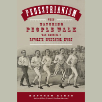 EP 488: Pedestrianism- Our Long Lost Relative