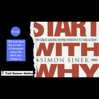 EP 535: TRN Pulls Back the Curtain: A Discussion about the WHY That Drives Us