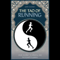 The Tao of Running with Gary Dudney