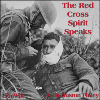 Red Cross Spirit Speaks, The by FINLEY, John Huston