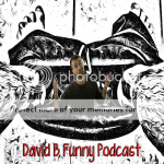 David B Funny Podcast
