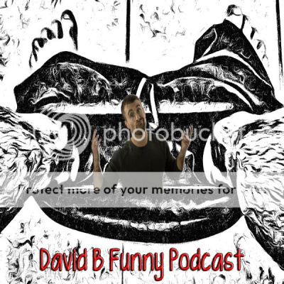 David B Funny Podcast