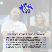Ep 258 - How to attract the clients you want