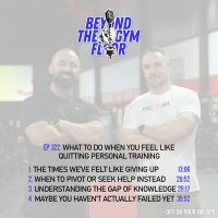 Ep 322 - What to do when you feel like quitting personal training