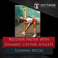 135. Recover Faster with Dynamic Lifetime Athlete Suzanne McGee