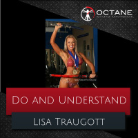 143. Do and Understand with Lisa Traugott