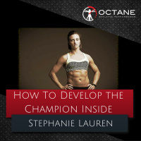 118. How To Develop the Champion Inside with Stephanie Lauren