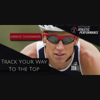 125. Track Your Way to the Top with Jarrod Shoemaker