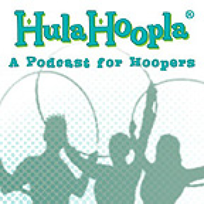 Hulahoopla: A Podcast For Hoopers
