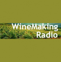 WineMaking Radio - Episode 31