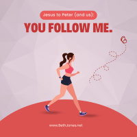 You follow Me (Peter)