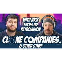 Discussing Clone Companies With Nick from HD Retrovision