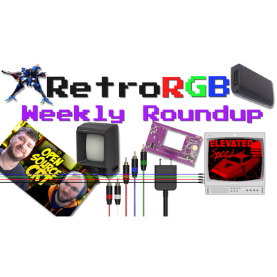 Retrorgb Weekly Roundup