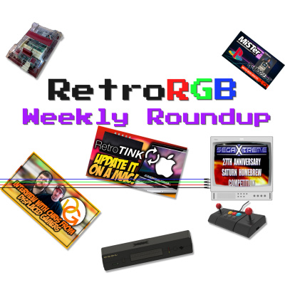 Retrorgb Weekly Roundup