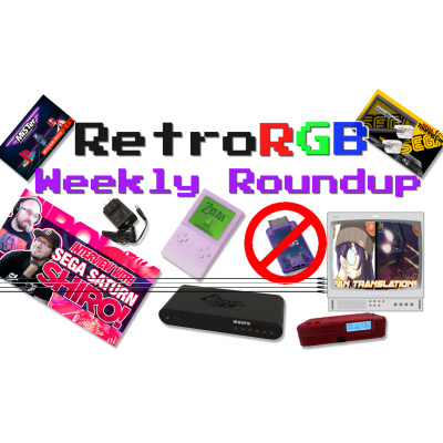 Retrorgb Weekly Roundup