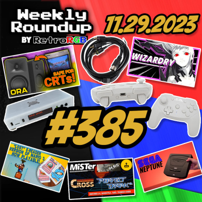 Retrorgb Weekly Roundup