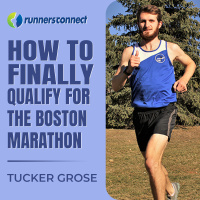 How to Finally Qualify for The Boston Marathon
