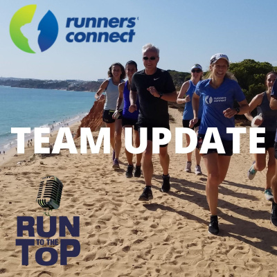 Run To The Top Podcast | The Ultimate Guide To Running