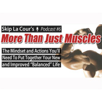 Putting Together Your New and Improved Balanced Life - MTJM #6