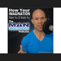 How Your Imagination Will Make You Or Break You