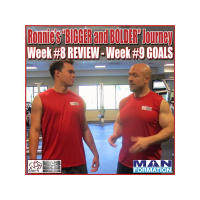 Ronnies BIGGER and BOLDER Journey - Review of Week #8-Goals for Week #9