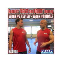 Ronnies BIGGER and BOLDER Journey - Review of Week #7-Goals for Week #8