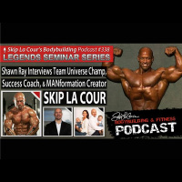Interview With Team Universe Champion and Success Coach, SKIP LA COUR - #338
