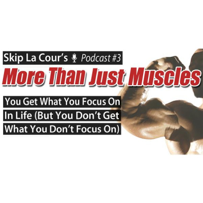 Skip La Cours Bodybuilding And Fitness Podcast