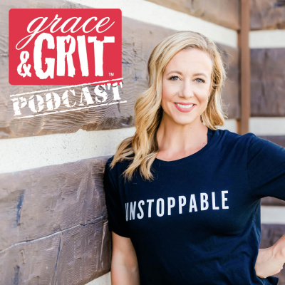 Grace  Grit Podcast: Helping Women Everywhere Live Happier, Healthier And More Fit Lives