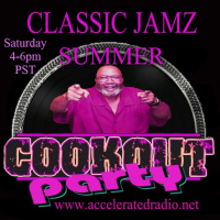 Classic Jamz *Summer Cookout Party* 7/1/2023