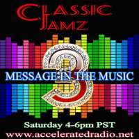 Classic Jamz *Message In The Music 3* 1/14/2023
