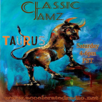 Classic Jamz *Taurus 2023* 5/20/23