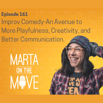 Marta On The Move Podcast- Hosted By Marta Napoleone Mazzoni