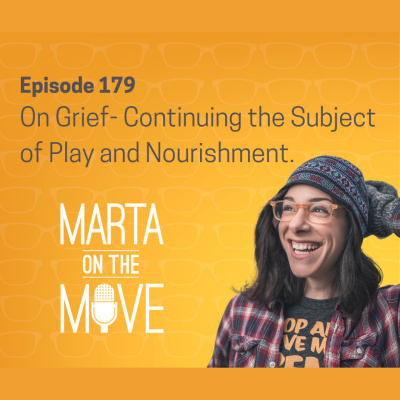 Marta On The Move Podcast- Hosted By Marta Napoleone Mazzoni