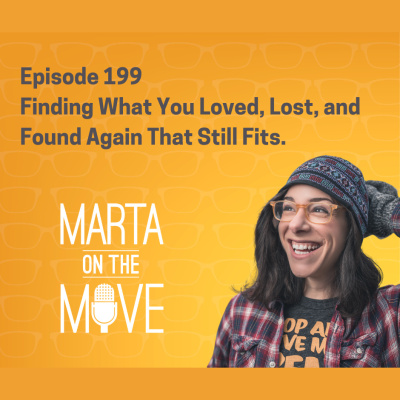 Marta On The Move Podcast- Hosted By Marta Napoleone Mazzoni