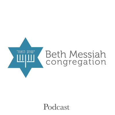 Beth Messiahs Weekly Message