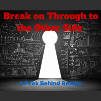 027 Break on Through to the Other Side