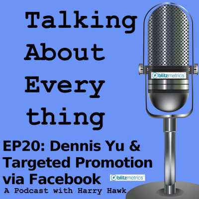 Talking About Everything With Harry Hawk.