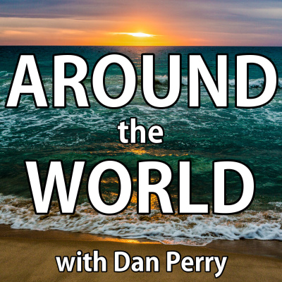 Around The World With Dan Perry