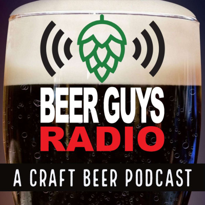 Beer Guys Radio | Craft Beer Podcast