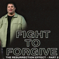 Fight to Forgive | Kevin Ramsby | Calvary Orlando
