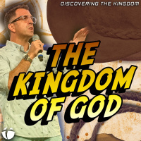 The Kingdom of God | Kevin Kringel
