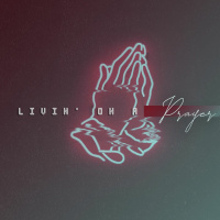 Livin on a Prayer / / Turning Pain Into Purpose