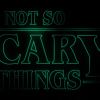 Not So Scary Things // Week 2