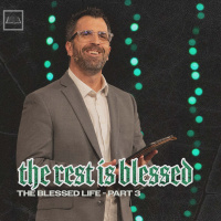 The Rest Is Blessed | Pastor Kevin Kringel | Calvary Orlando